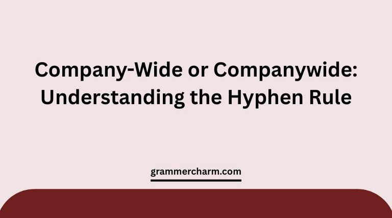 Company-Wide or Companywide