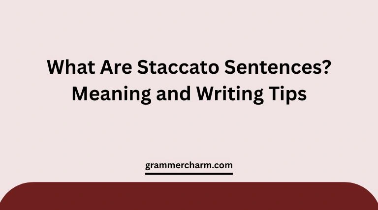 Staccato Sentences Meaning