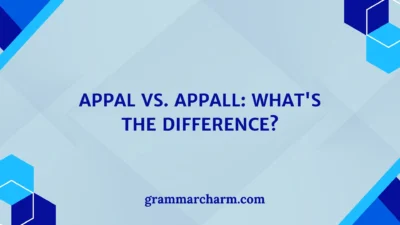 Appal vs. Appall