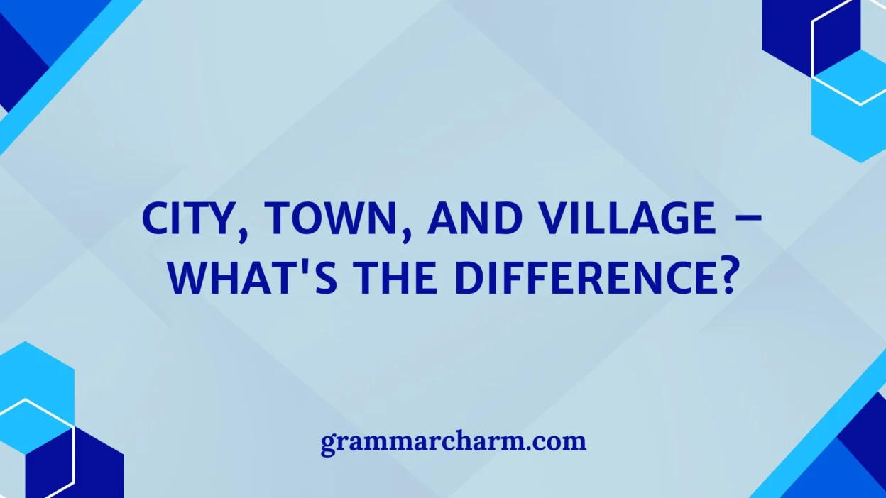 City Town and Village