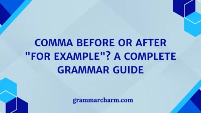 Comma Before or After "For Example"