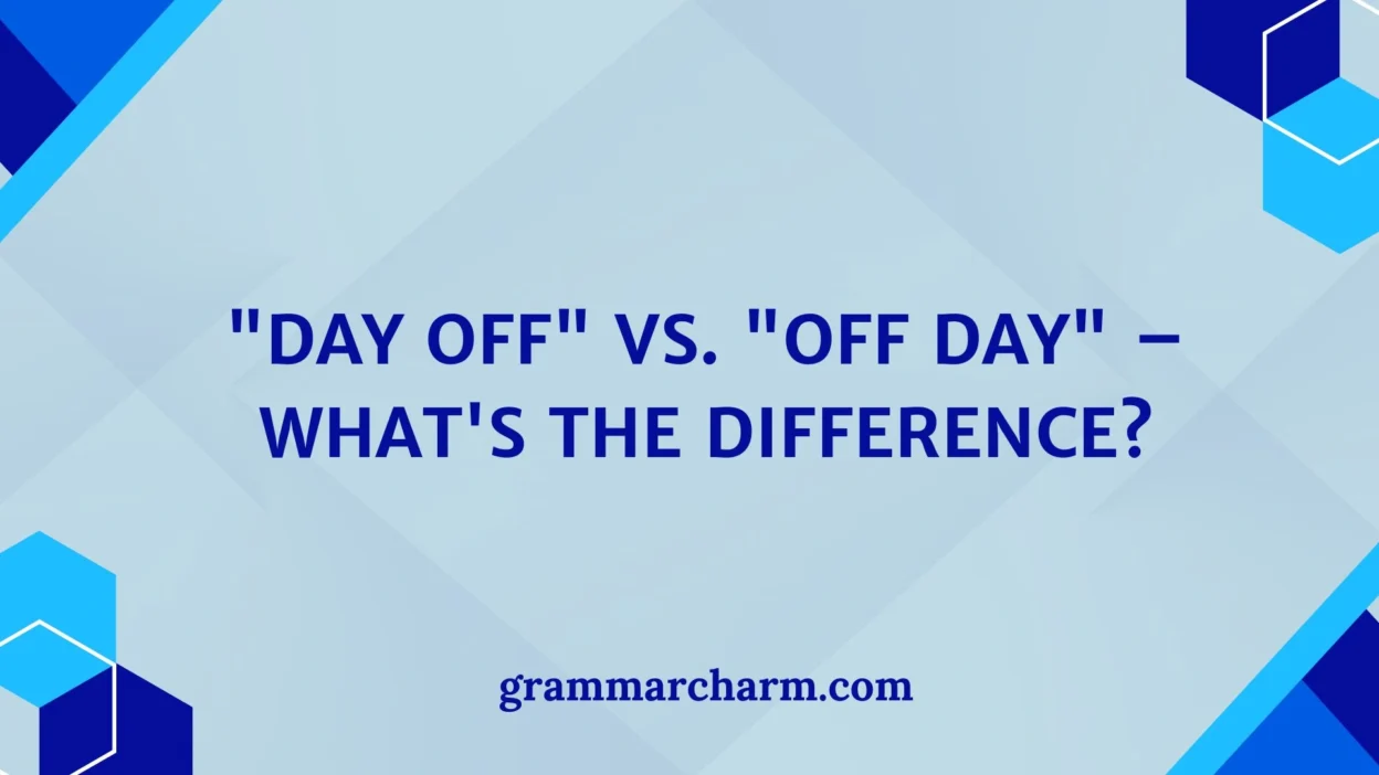 "Day Off" vs. "Off Day"