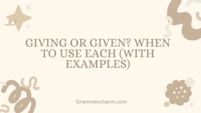 Giving or Given