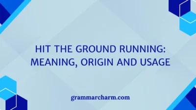 Hit the Ground Running