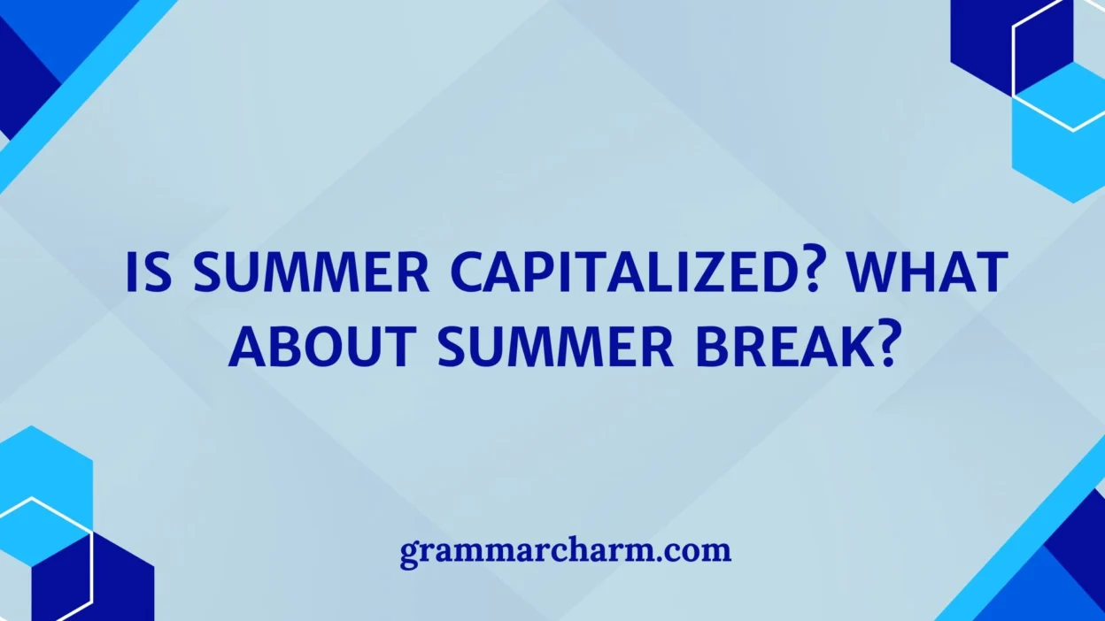 Is Summer Capitalized?