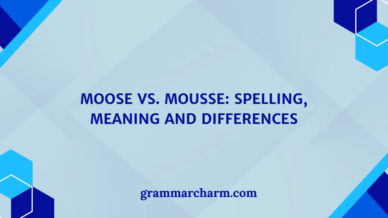 Moose vs. Mousse