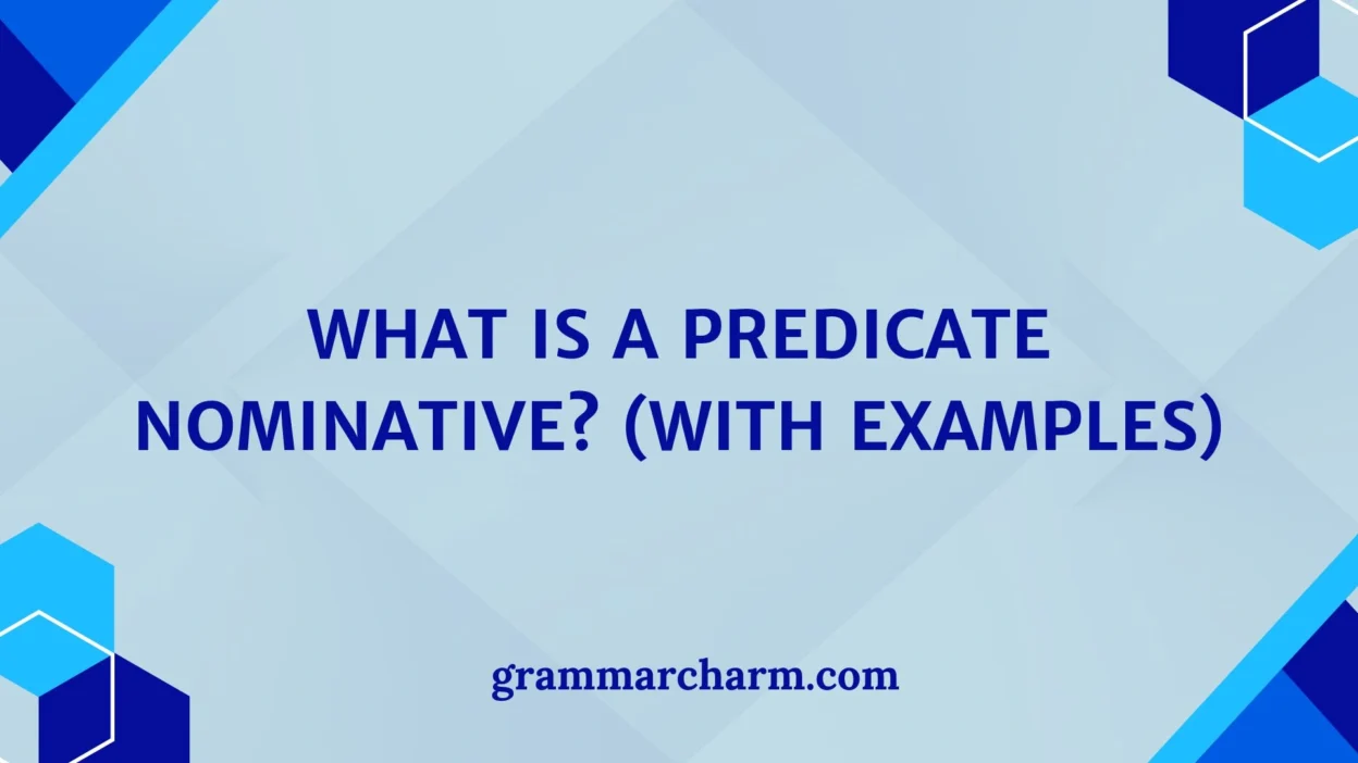 Predicate Nominative