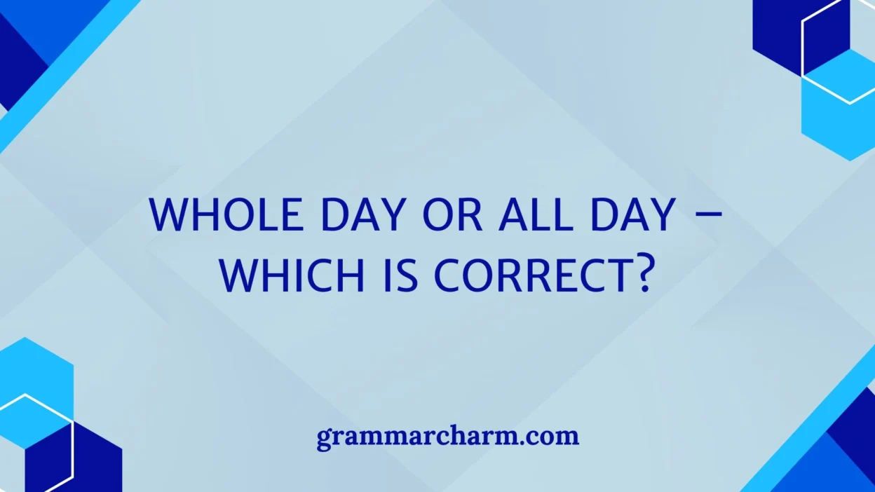 Whole Day or All Day