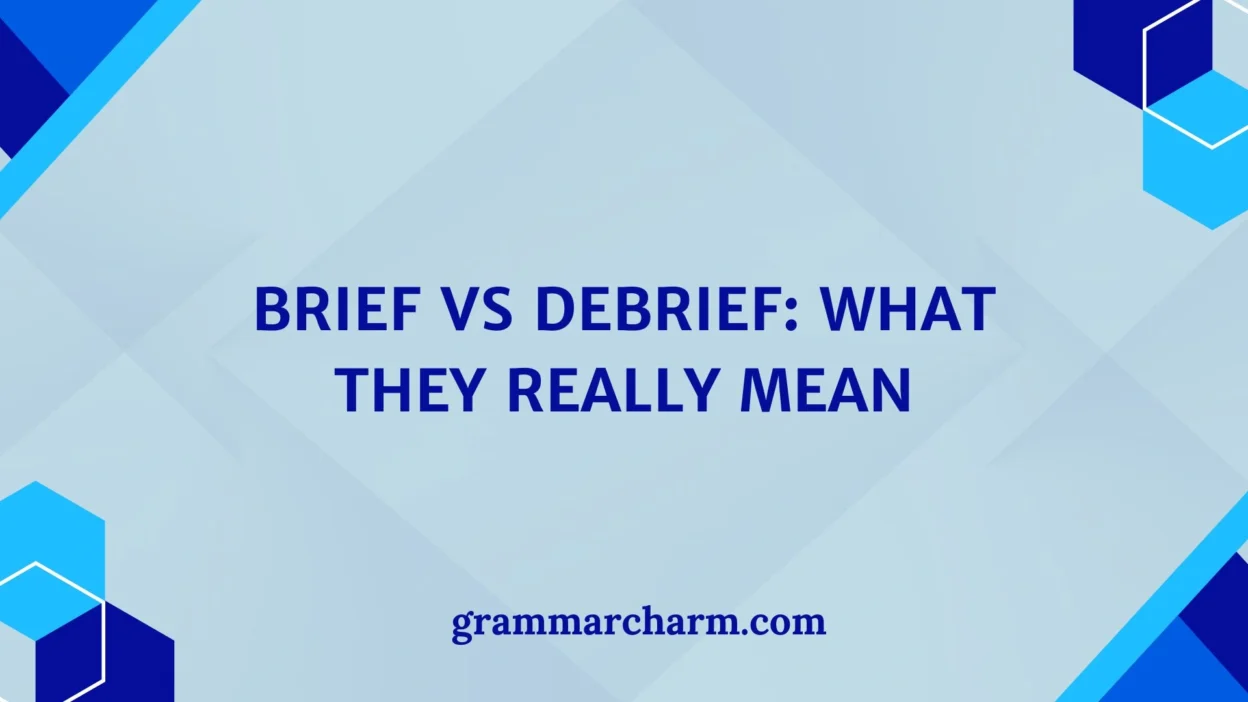 Brief vs Debrief