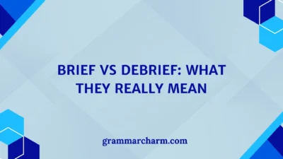 Brief vs Debrief
