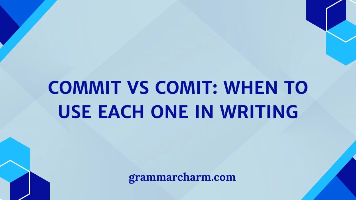 Commit vs Comit