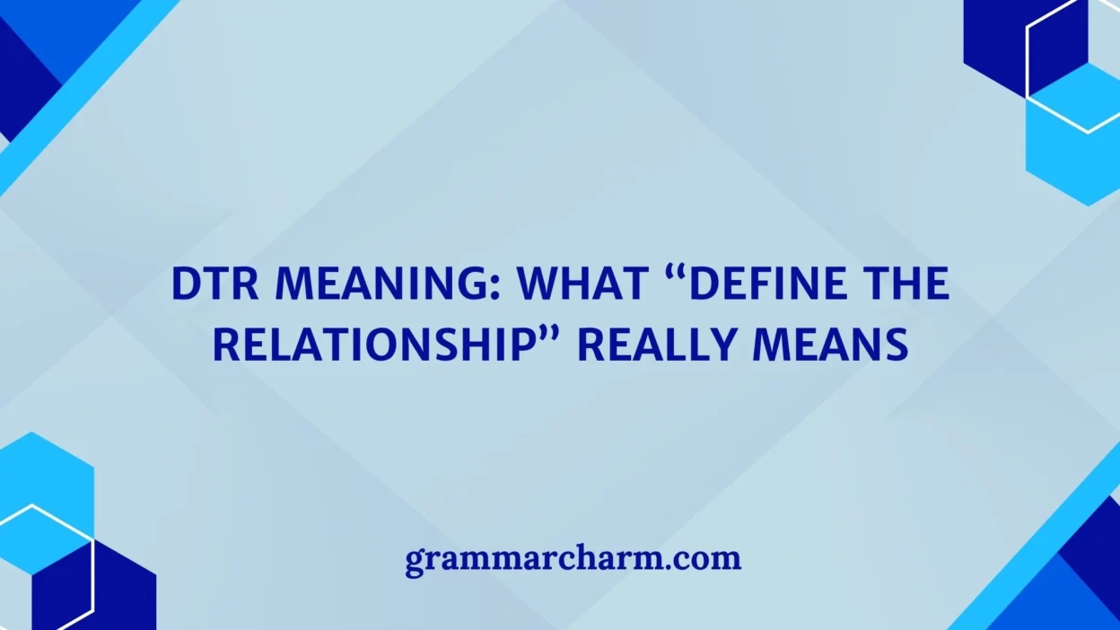 DTR Meaning