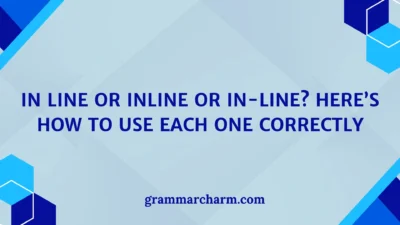 In Line or Inline or In-Line