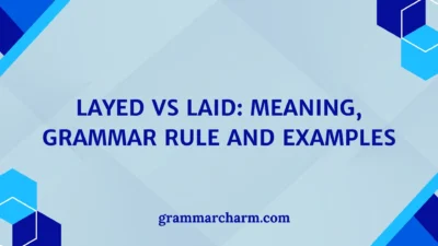 Layed vs Laid