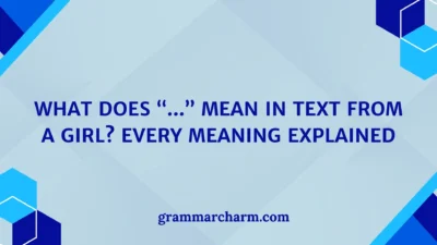 “...” Mean in Text