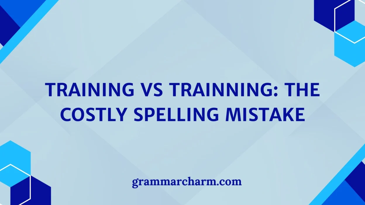 Training vs Trainning
