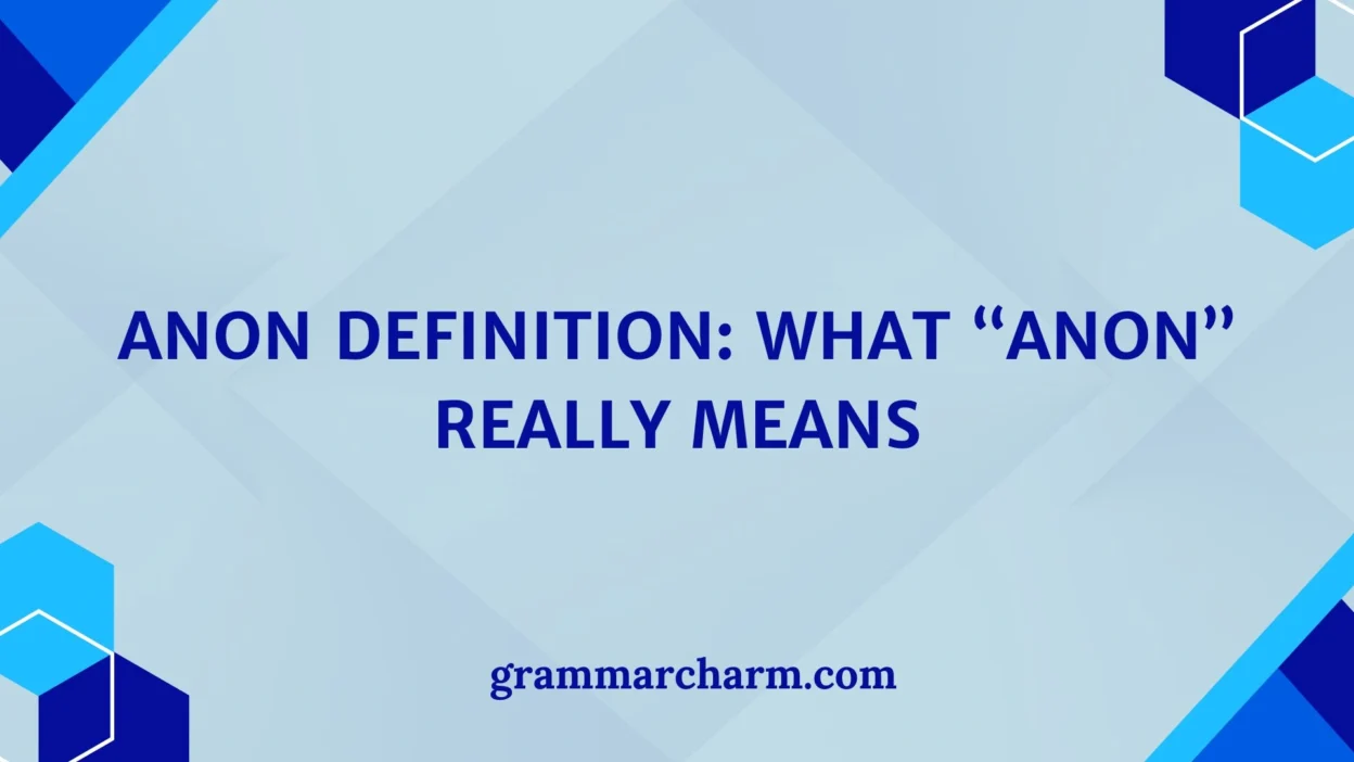 Anon Definition