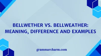 Bellwether vs. Bellweather