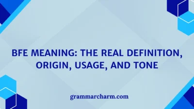 BFE Meaning