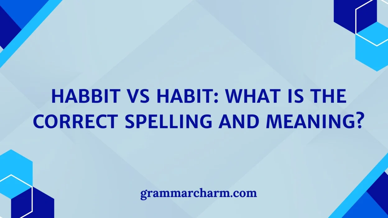 Habbit vs Habit