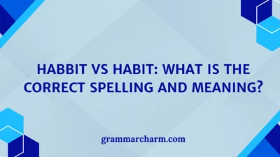 Habbit vs Habit