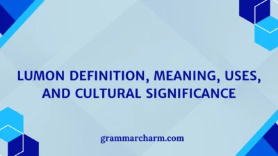 Lumon Definition and Meaning