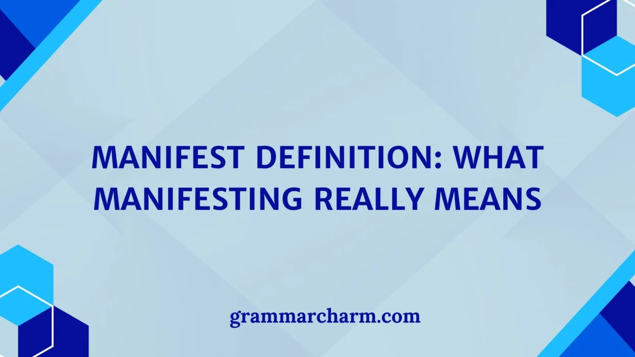 Manifest Definition