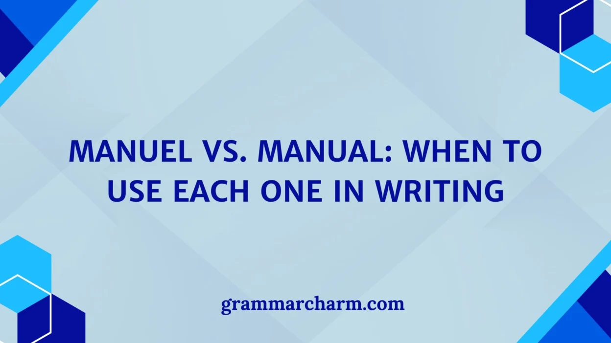Manuel vs. Manual