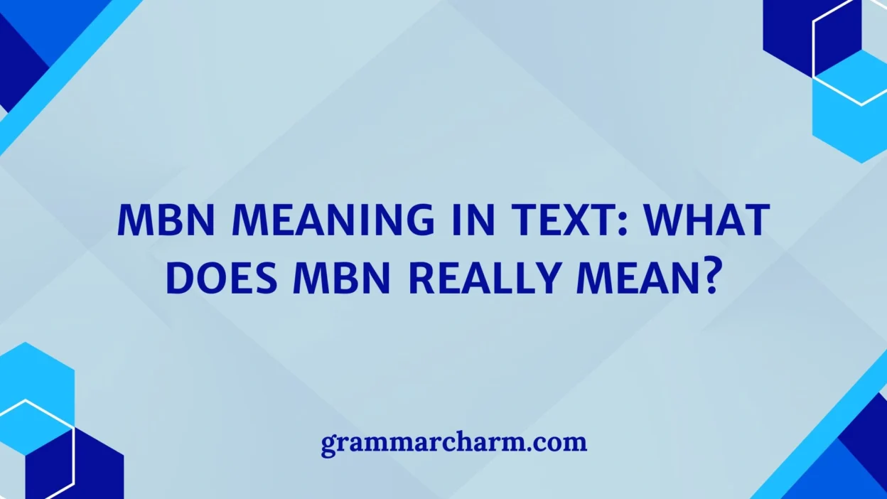 MBN Meaning