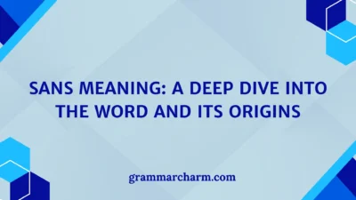 Sans Meaning
