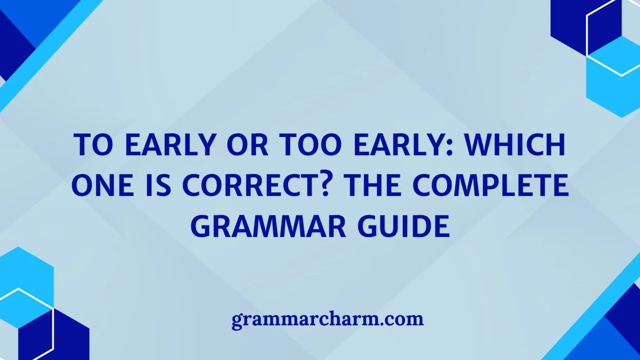 To Early or Too Early