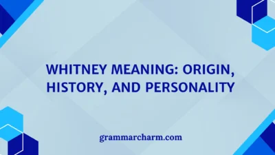 Whitney Meaning