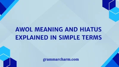 AWOL Meaning