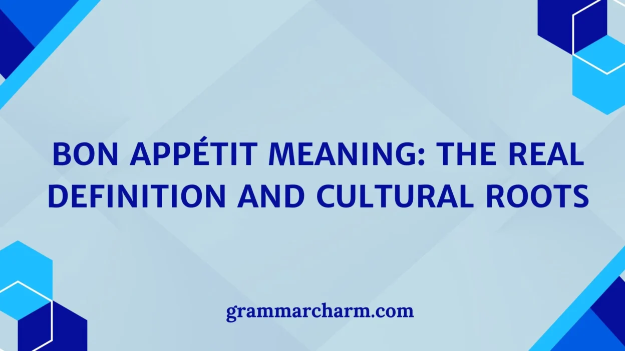 Bon Appétit Meaning