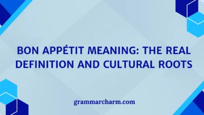Bon Appétit Meaning