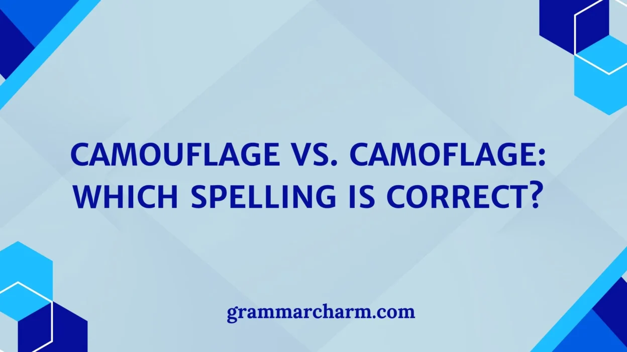 Camouflage vs. Camoflage