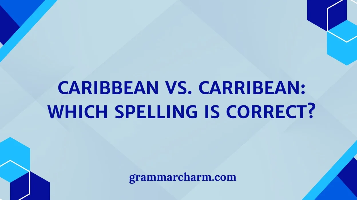 Caribbean vs. Carribean