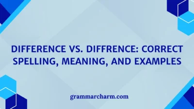 Difference vs. Diffrence